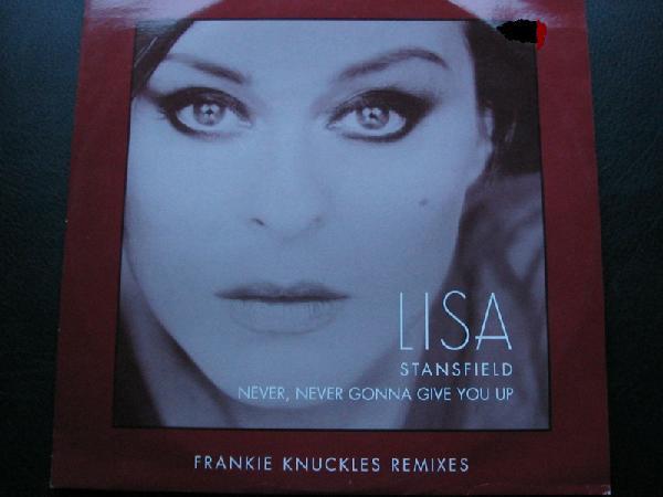 Lisa Stansfield - Never, Never Gonna Give You Up (Frankie Knuckles Remixes)