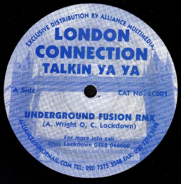 London Connection - Talkin Ya Ya