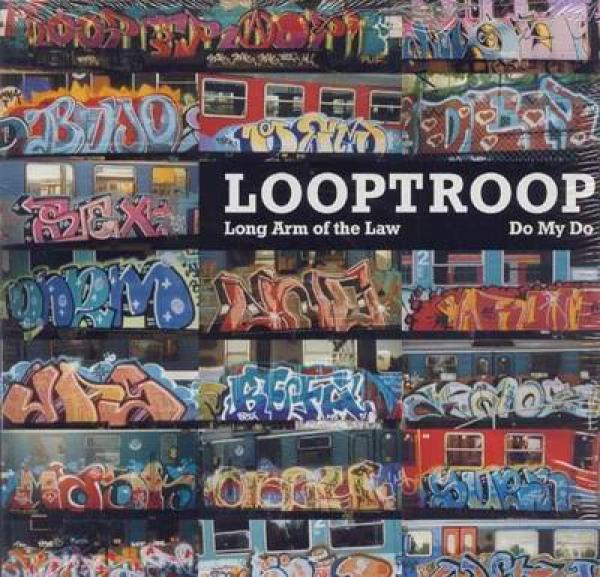 Looptroop  - Long Arm Of The Law / Do My Do