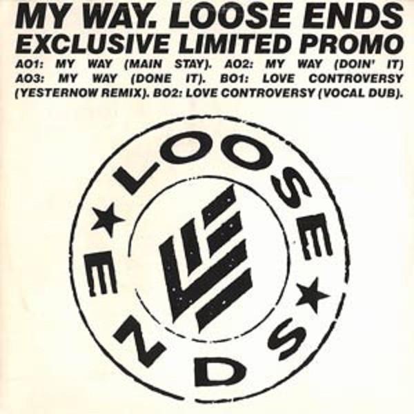 Loose Ends - My Way