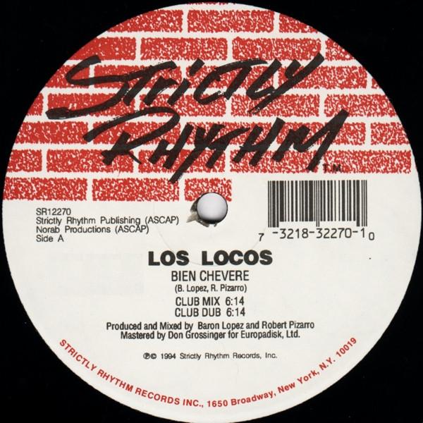 Los Locos  - Bien Chevere