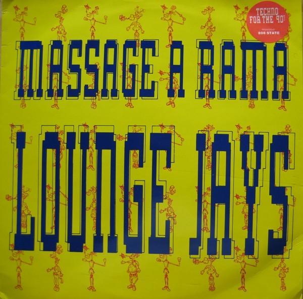 Lounge Jays - Massage A Rama