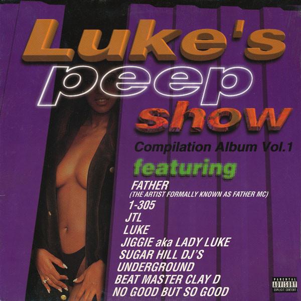  - Luke's Peep Show Compilation Album Vol. 1