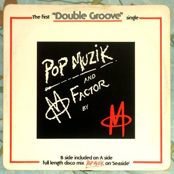 M (2) - Pop Muzik / M Factor
