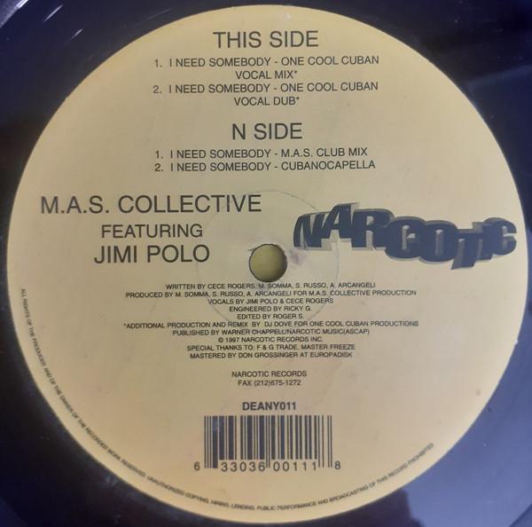 M.A.S. Collective, Jimi Polo - I Need Somebody