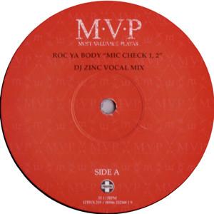 M.V.P. - Roc Ya Body "Mic Check 1, 2"