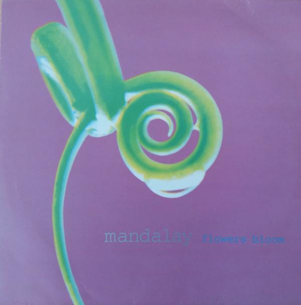 Mandalay - Flowers Bloom