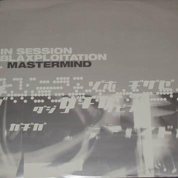 Mastermind - In Session / Blaxploitation