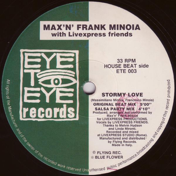 Max 'N' Frank Minoia, Livexpress Friends - Stormy Love