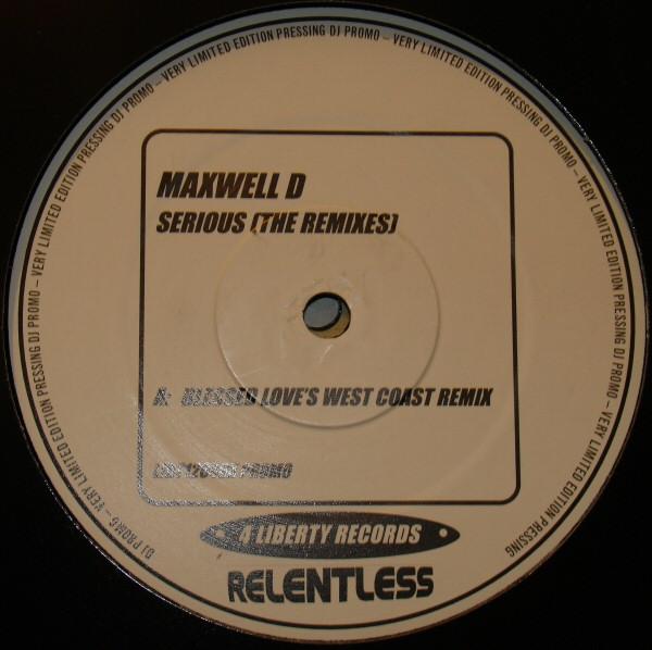 Maxwell D - Serious (The Remixes)