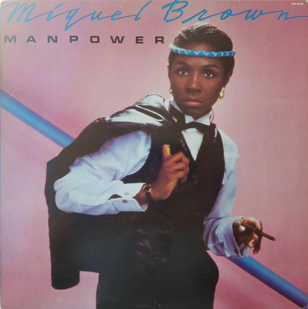 Miquel Brown - Manpower