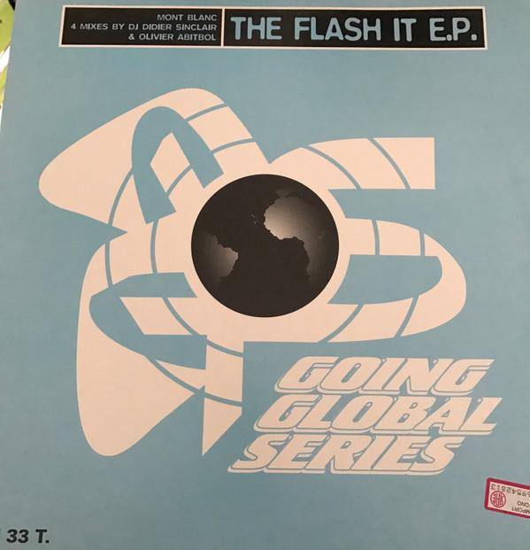 Mont Blanc  - The Flash It E.P.