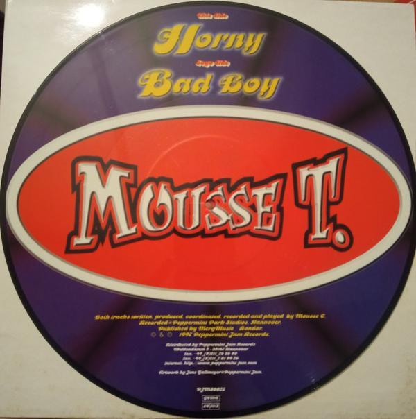 Mousse T. - Horny / Bad Boy