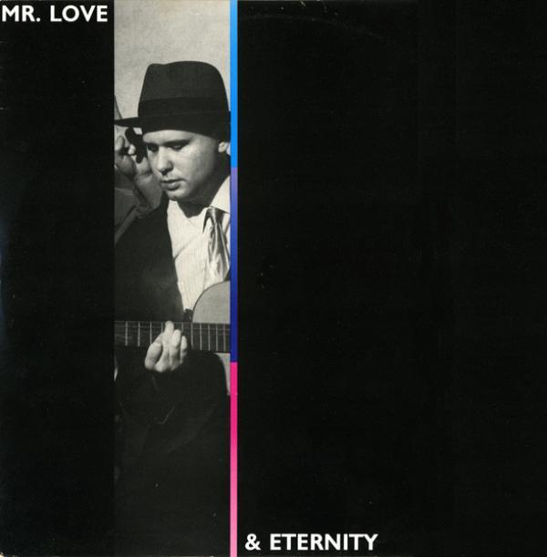 Mr. Love, Eternity  - Mr. Love