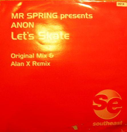 Mr. Spring, Anon  - Let's Skate (Part 1)