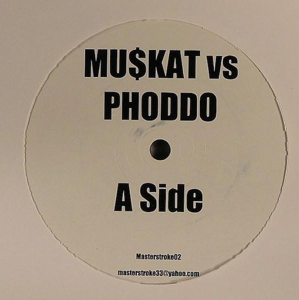 Mu$kat - Phoddo / Dancin' Prince
