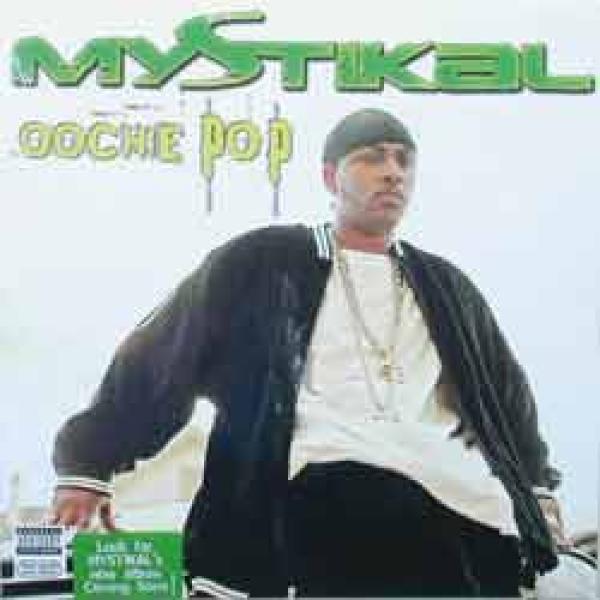 Mystikal - Oochie Pop