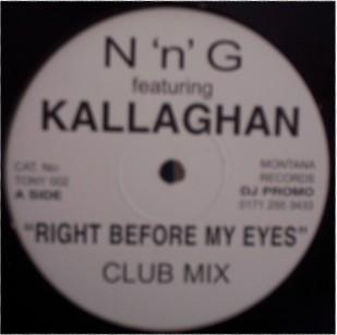 N'n'G, Kallaghan - Right Before My Eyes