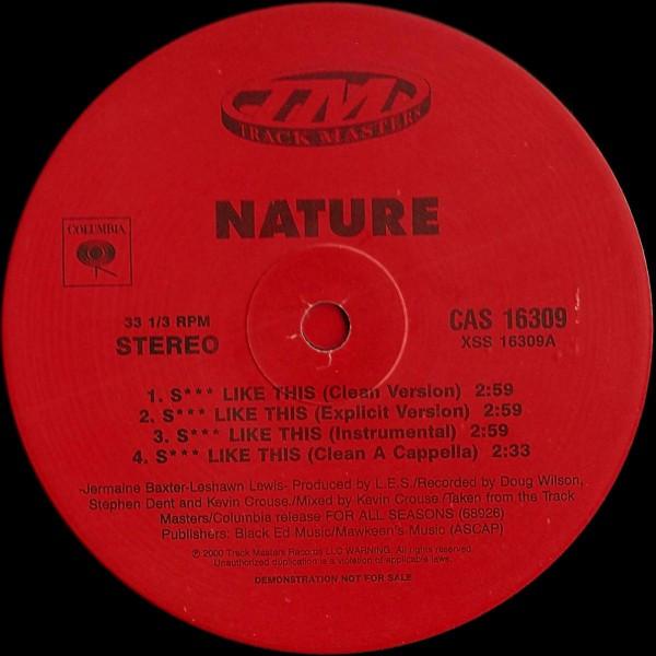 Nature  - S*** Like This / Natures Shine