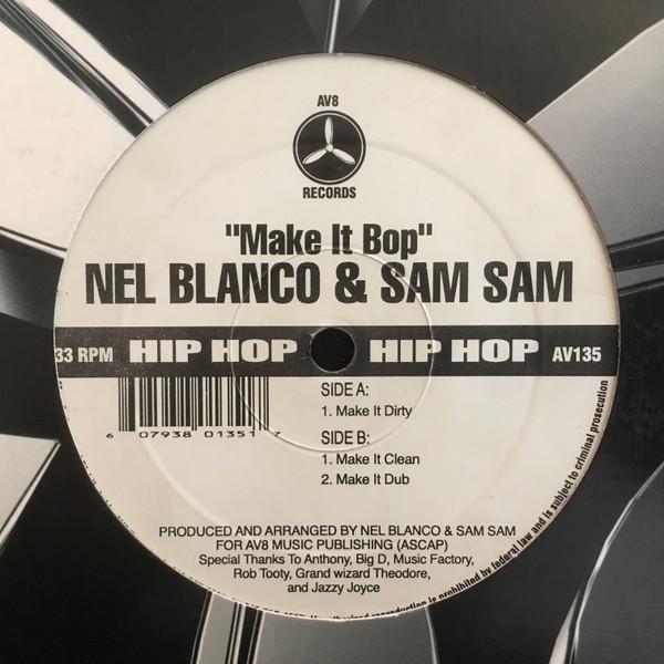 Nel Blanco, Sam Sam - Make It Bop