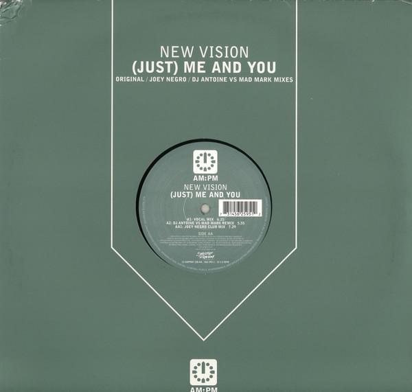New Vision - (Just) Me And You