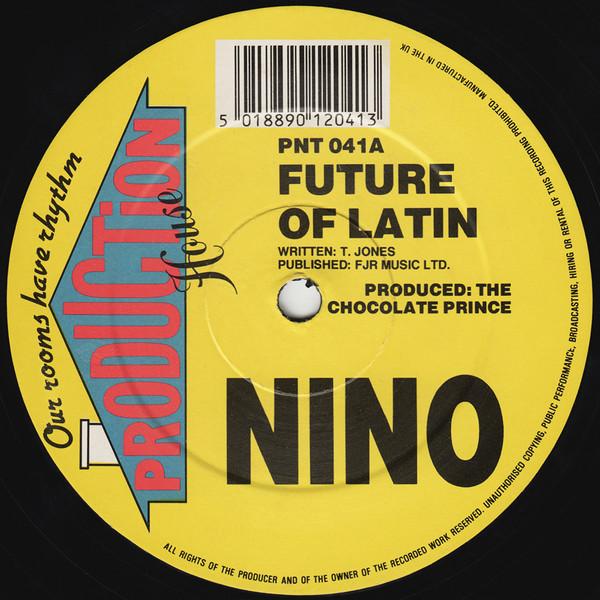 Nino - Future Of Latin / The Gun