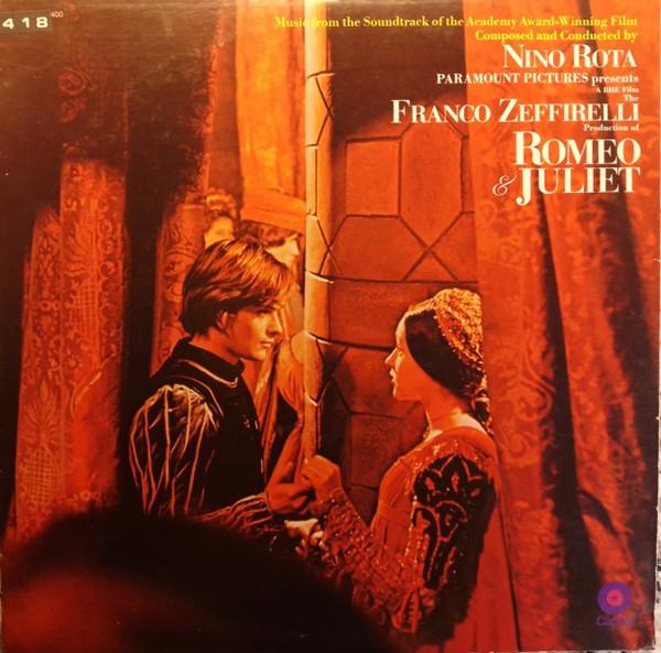 Nino Rota - Romeo & Juliet:  Music From The Soundtrack Of The Academy Award-Winning Film