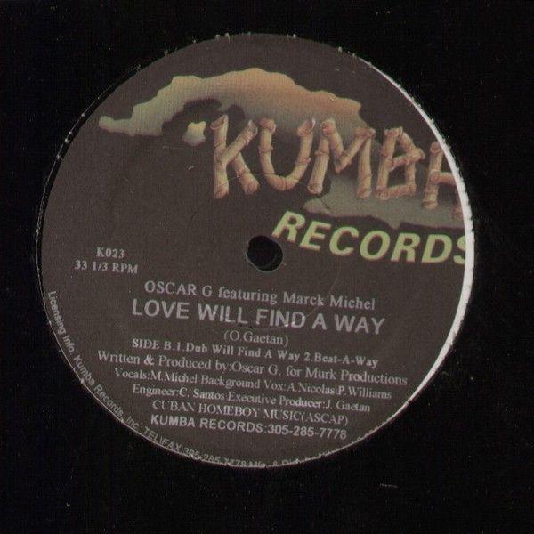 Oscar Gaetan, Marck Michel - Love Will Find A Way