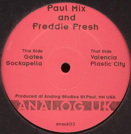 Paul Mix, Freddy Fresh - Gates