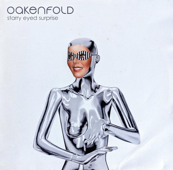 Paul Oakenfold - Starry Eyed Surprise