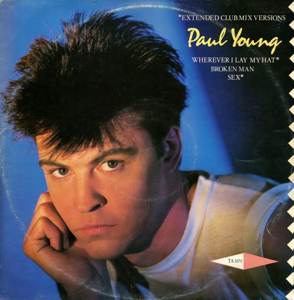 Paul Young - Wherever I Lay My Hat