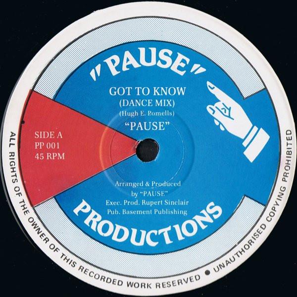 Pause - Got To Know