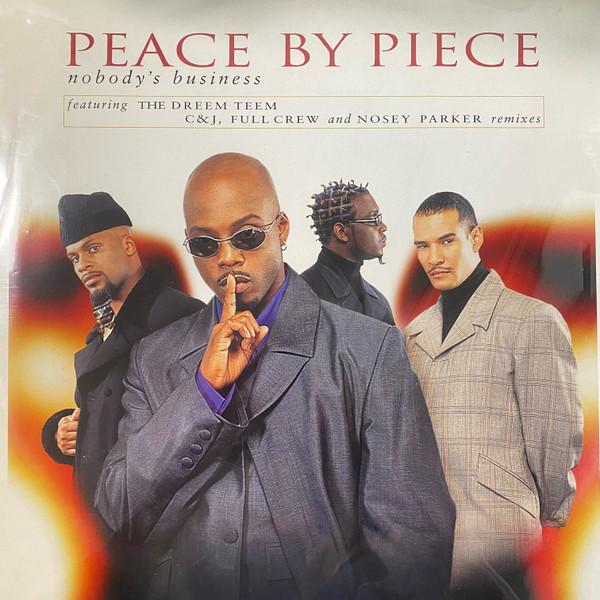 Peace By Piece - Nobody's Business