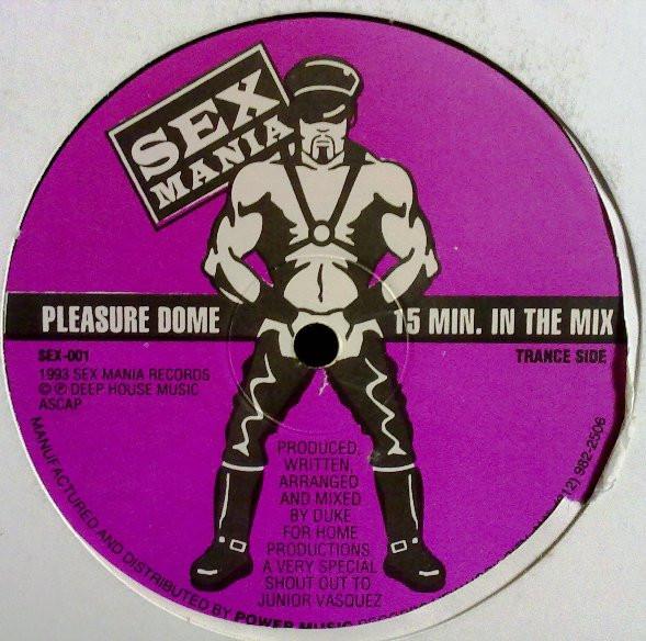 Pleasure Dome - 15 Minutes In The Mix