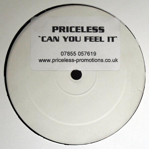 Priceless  - Can You Feel It