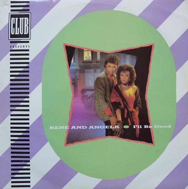 René & Angela - I'll Be Good