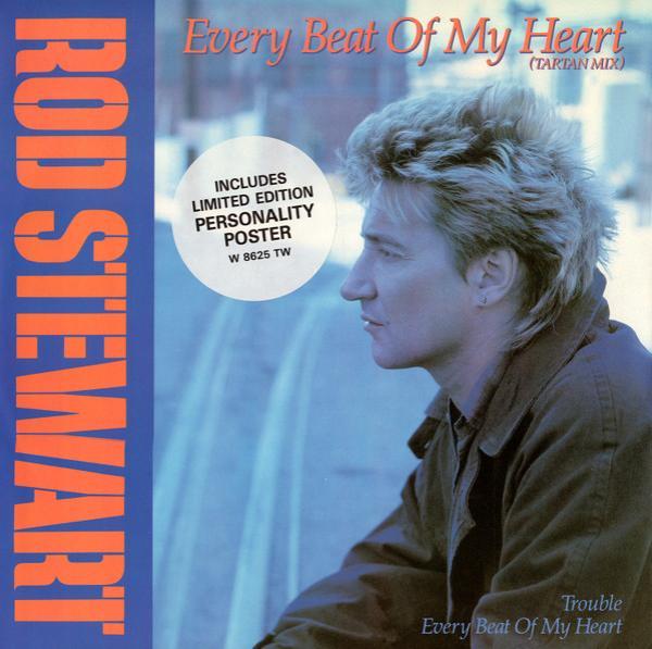 Rod Stewart - Every Beat Of My Heart (Tartan Mix)