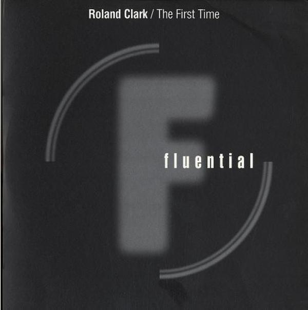 Roland Clark - The First Time