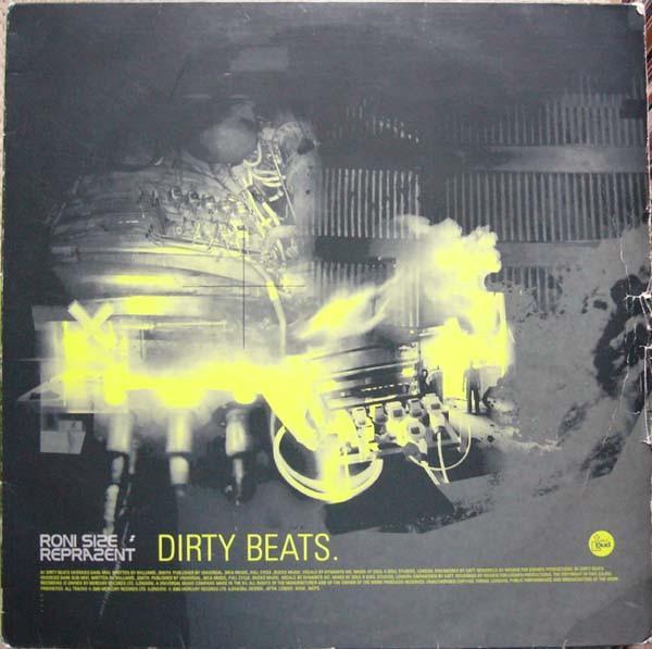 Roni Size / Reprazent - Dirty Beats (Wookie Remixes)