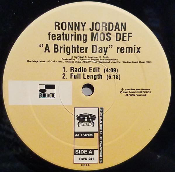 Ronny Jordan, Mos Def - A Brighter Day (Remix)