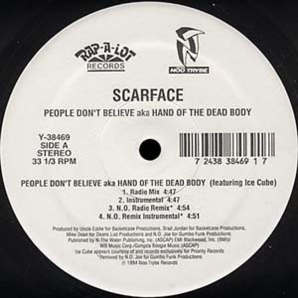 Scarface  - People Don't Believe aka Hand Of The Dead Body