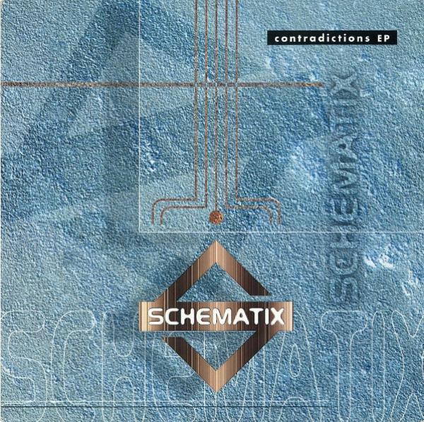 Schematix - Contradictions EP