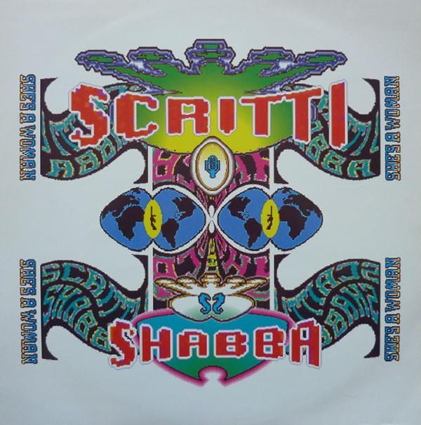 Scritti Politti, Shabba Ranks - She's A Woman
