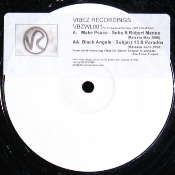 Seba, Subject 13, Paradox - Make Peace / Black Angels