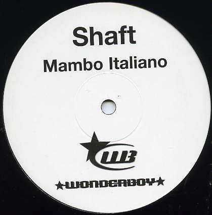 Shaft - Mambo Italiano