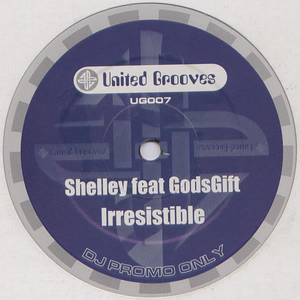 Shelley Dee, GodsGift - Irresistible