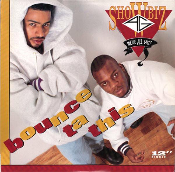 Showbiz & A.G. - Bounce Ta This