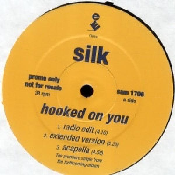 Silk  - Hooked On You / Freak Me