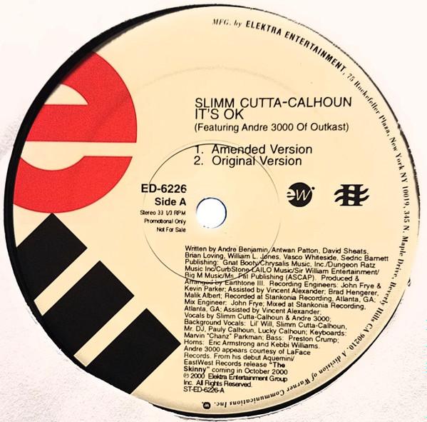 Slimm Calhoun - It's OK