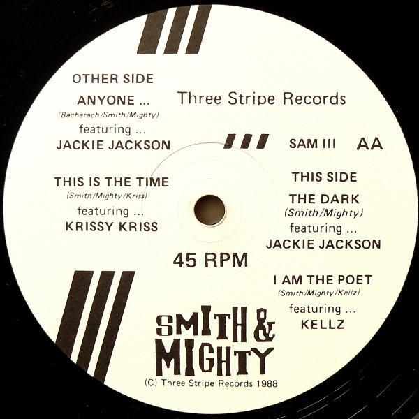 Smith & Mighty - Anyone...
